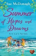 Cover: Summer of Hopes and Dreams - Choc Lit Publishing
