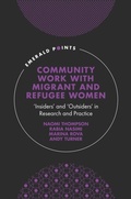 Cover: Community Work with Migrant and Refugee Women - Emerald Publishing Limited
