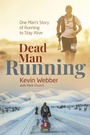Cover: Dead Man Running - Pitch Publishing Ltd