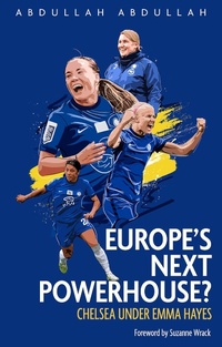 Abbildung von: Europe's Next Powerhouse? - Pitch Publishing Ltd