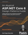 Cover: An Atypical ASP.NET Core 6 Design Patterns Guide - Packt Publishing