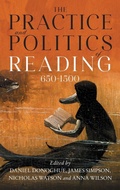 Cover: The Practice and Politics of Reading, 650-1500 - D.S. Brewer
