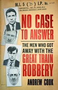 Cover: No Case to Answer - The History Press Ltd