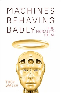 Abbildung von: Machines Behaving Badly - The History Press Ltd