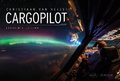 Cover: Cargopilot Captain's Edition - Astral Horizon Press