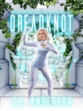Cover: Dreadknot (Starstruck, #8) - Bolide Publishing Limited