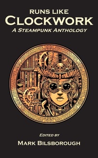 Enlarge image Cover: Runs Like Clockwork - Wyldblood Press