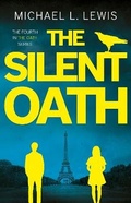 Cover: The Silent Oath - The Book Guild Ltd