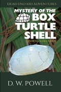 Cover: Mystery of the Box Turtle Shell: Finding Samantha (Dead End Kid Adventures, #3) - Dead End Kid Adventures