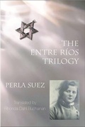 Cover: Entre Rios Trilogy - White Pine Press