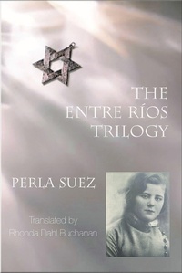 Enlarge image Cover: Entre Rios Trilogy - White Pine Press