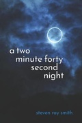 Cover: A Two Minute Forty Second Night - Futurecycle Press