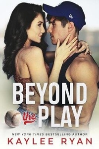 Enlarge image Cover: Beyond the Play - Kaylee Ryan