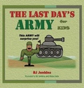 Cover: The Last Day's Army - Elijah Kids Publishing