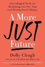 Cover: A More Just Future - Atria Books