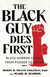 Abbildung von: The Black Guy Dies First - Saga Press
