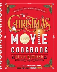 Abbildung von: The Christmas Movie Cookbook - Simon Element
