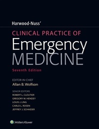 Abbildung von: Harwood-Nuss' Clinical Practice of Emergency Medicine - Wolters Kluwer Health