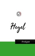 Cover: Hegel (etude et analyse complete de sa pensee) - Comprendre la philosophie
