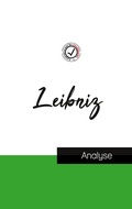 Cover: Leibniz (etude et analyse complete de sa pensee) - Comprendre la philosophie