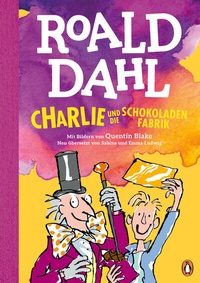 Abbildung von: Charlie und die Schokoladenfabrik - Penguin Junior