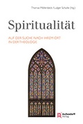 Cover: Spiritualit&auml;t - Aschendorff