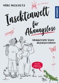 Cover: Insektenwelt f&uuml;r Ahnungslose - Kosmos