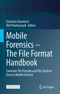 Abbildung von: Mobile Forensics - The File Format Handbook - Springer