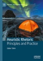 Cover: Heuristic Rhetoric - Palgrave Macmillan