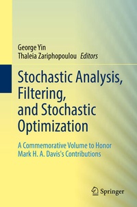 Enlarge image Cover: Stochastic Analysis, Filtering, and Stochastic Optimization - Springer