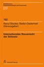Bild: Internationales Steuerrecht der Schweiz - Stämpfli Verlag AG