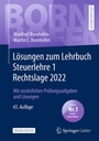 Bild: Lösungen zum Lehrbuch Steuerlehre 1 Rechtslage 2022 - Springer Gabler