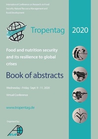 Abbildung von: Tropentag 2020 &#x2013; International Research on Food Security, Natural Resource Management and Rural Development - Cuvillier Verlag