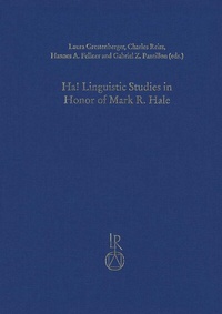 Enlarge image Cover: Ha! Linguistic Studies in Honor of Mark R. Hale - Reichert Verlag