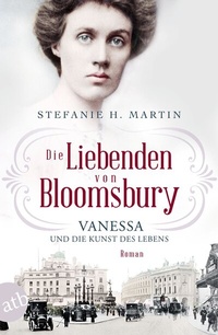 Abbildung von: Die Liebenden von Bloomsbury - Vanessa und die Kunst des Lebens - Aufbau Taschenbuch