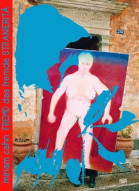 Abbildung von: Miriam Cahn - Hatje Cantz Verlag