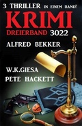 Cover: Krimi Dreierband 2022 - 3 Thriller in einem Band! - CassiopeiaPress