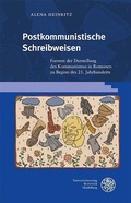 Cover: Postkommunistische Schreibweisen - Universit&auml;tsverlag Winter