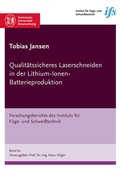 Cover: Qualit&auml;tssicheres Laserschneiden in der Lithium-Ionen-Batterieproduktion - Shaker