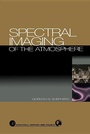 Cover: Spectral Imaging of the Atmosphere: Volume 82 - Academic Press