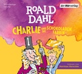 Cover: Charlie und die Schokoladenfabrik - Der H&ouml;rverlag