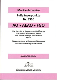 Abbildung von: ABGABENORDNUNG & FGO Dürckheim-Markierhinweise/Fußgängerpunkte für das Steuerberaterexamen: Dürckheim'sche Markierhinweise - Dürckheim Verlag