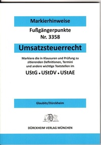 Abbildung von: UMSATZSTEUERRECHT Dürckheim-Markierhinweise/Fußgängerpunkte für das Steuerberaterexamen - Dürckheim Verlag