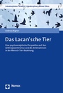 Cover: Das Lacan'sche Tier - Nomos