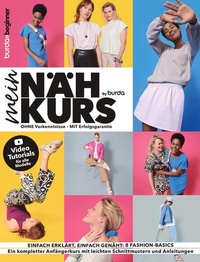 Abbildung von: Mein Nähkurs by burda - Verlag Aenne Burda GmbH & Co. KG
