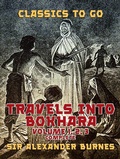 Cover: Travels into Bokhara Volume 1, 2,  3 Complete - OTB eBook publishing
