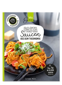 Abbildung von: PASTASAUCEN - C. T. Wild Verlag