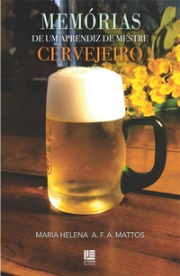 Abbildung von: Memórias de um aprendiz de mestre cervejeiro - Litteris