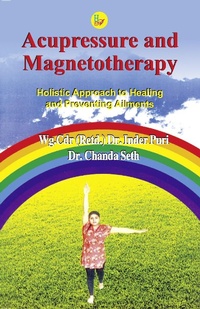 Abbildung von: Acupressure and Magnetotherapy - Har-Anand Publications Pvt Ltd