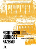 Cover: Positivismo Jur&iacute;dico e Nazismo - Editora Contracorrente